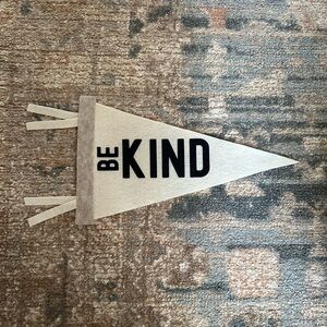 Be Kind Felt Pennant